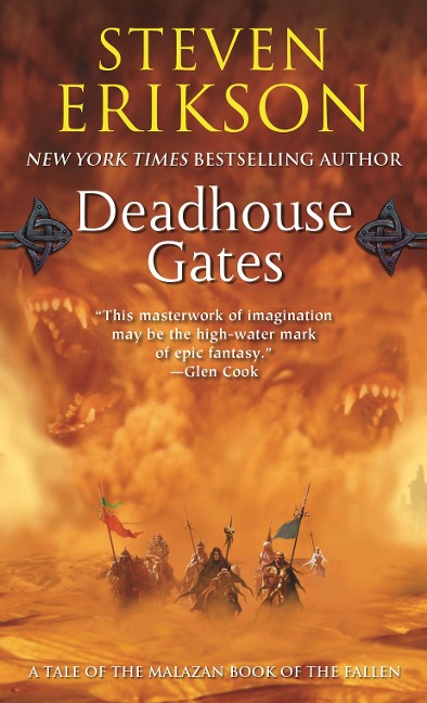 Deadhouse Gates/Malazan Book of the Fallen 02 - Steven Erikson