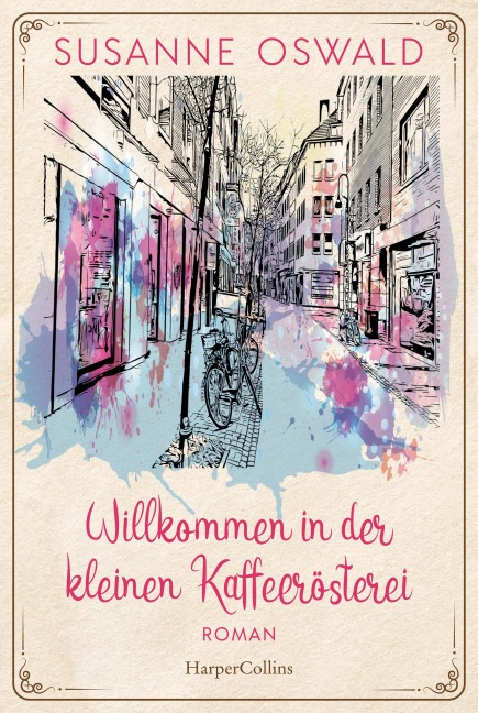 Willkommen in der kleinen Kaffeerösterei - Susanne Oswald