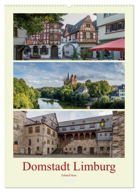 Domstadt Limburg (Wandkalender 2026 DIN A2 hoch), CALVENDO Monatskalender - Erhard Hess