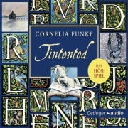 Cover-Bild zum Titel 'Tintenwelt 3. Tintentod' von 'Cornelia Funke'