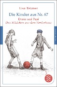 Die Kinder aus Nr. 67 - Lisa Tetzner