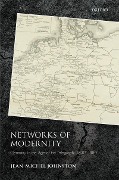 Cover-Bild zum Titel 'Networks of Modernity' von 'Jean-Michel Johnston'