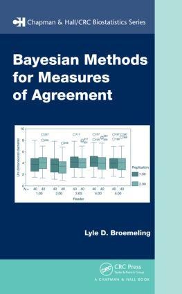 Bayesian Methods for Measures of Agreement - Lyle D. Broemeling