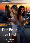 Cover-Bild zum Titel 'Der Preis der Lust' von 'Amelie Wild'
