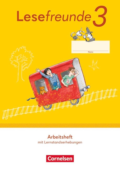 Lesefreunde 3. Schuljahr. Arbeitsheft - Östliche Bundesländer und Berlin - 