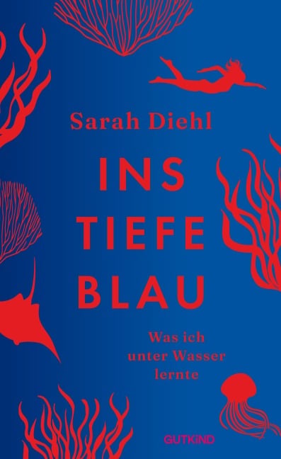 Ins tiefe Blau - Sarah Diehl