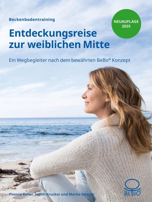 Entdeckungsreise zur weiblichen Mitte - Yvonne Keller, Marita Seleger, Judith Krucker