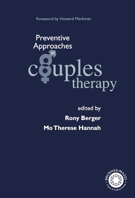 Preventive Approaches in Couples Therapy - Rony Berger, Mo Therese Hannah