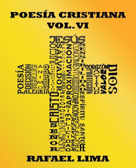 Poesía Cristiana Volumen VI - Rafael Lima