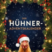 Cover-Bild zum Titel 'Der Hühner-Adventskalender' von 'Mia Friedrich'