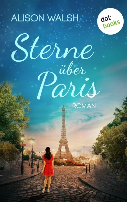 Sterne über Paris - Alison Walsh