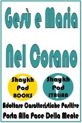 Cover-Bild zum Titel 'Gesù e Maria Nel Corano' von 'ShaykhPod Italian'