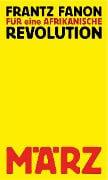 Cover-Bild zum Titel 'Für eine afrikanische Revolution' von 'Frantz Fanon'