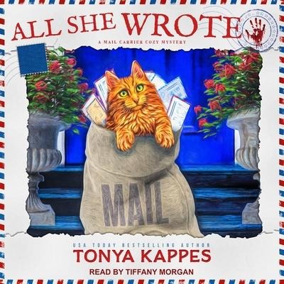 All She Wrote Lib/E - Tonya Kappes
