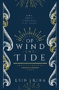 Cover-Bild zum Titel 'Of Wind and Tide' von 'Erin Riha'