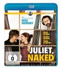 Cover-Bild zum Titel 'Juliet, Naked' von 'Nick Hornby, Jim Taylor, Evgenia Peretz, Phil Alden Robinson, Tamara Jenkins'
