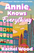 Cover-Bild zum Titel 'Annie Knows Everything' von 'Rachel Wood'