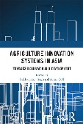Cover-Bild zum Titel 'Agriculture Innovation Systems in Asia' von ''