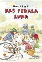 Bas Pedala Luna - Hacer Kilcioglu