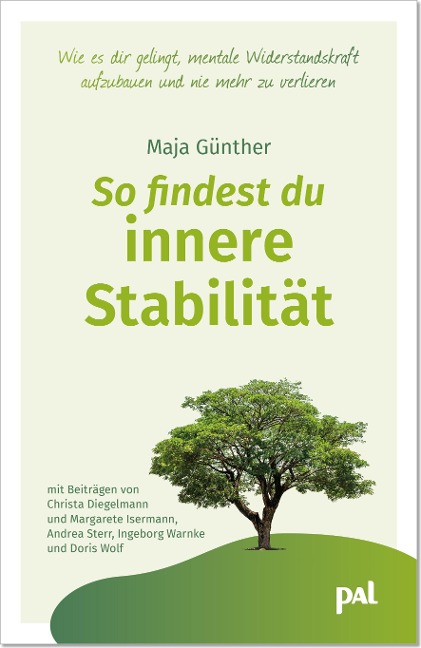 So findest du innere Stabilität - Maja Günther, Margarete Isermann, Doris Wolf, Christa Diegelmann, Ingeborg Warnke