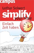 simplify your time - Lothar Seiwert