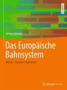 Cover-Bild zum Titel 'Das Europäische Bahnsystem' von 'Corinna Salander'