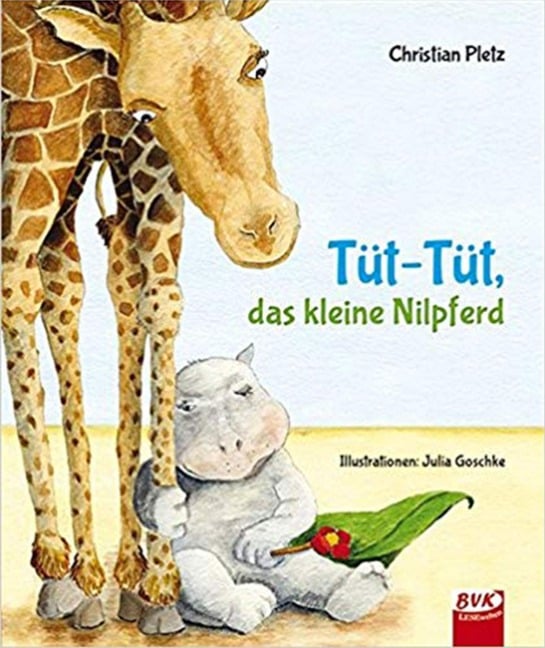 Tüt-Tüt, das kleine Nilpferd - Christian Pletz