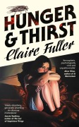 Cover-Bild zum Titel 'Hunger and Thirst' von 'Claire Fuller'