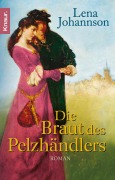 Cover-Bild zum Titel 'Die Braut des Pelzhändlers' von 'Lena Johannson'
