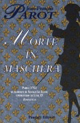 Cover-Bild zum Titel 'Morte in maschera' von 'Jean-François Parot'