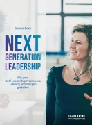 Cover-Bild zum Titel 'Next Generation Leadership' von 'Simon Beck'