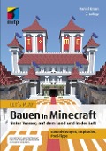 Cover-Bild zum Titel 'Let¿s Play: Bauen in Minecraft. Unter Wasser, auf dem Land und in der Luft' von 'Daniel Braun'