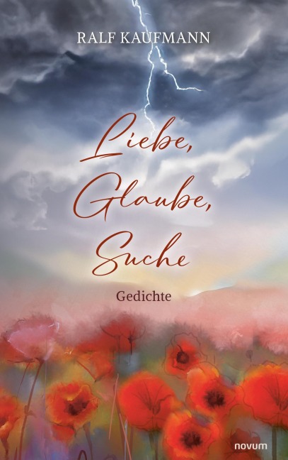 Liebe, Glaube, Suche - Ralf Kaufmann