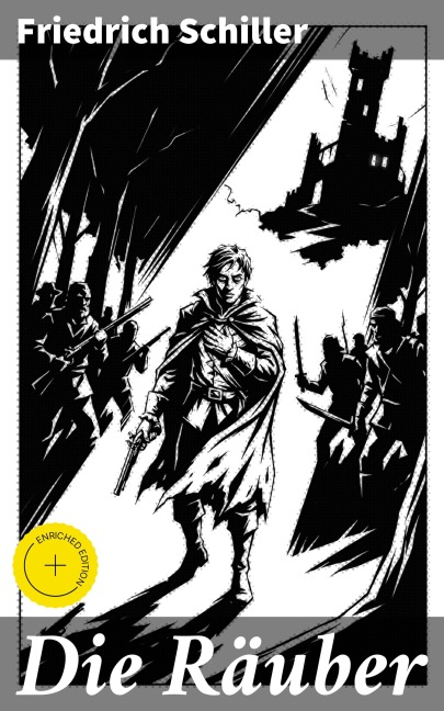 Die Räuber - Friedrich Schiller