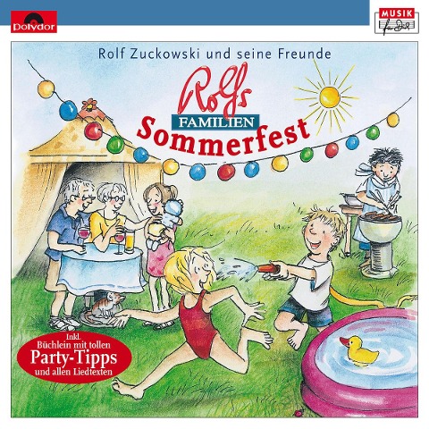 Rolfs Familien-Sommerfest - Rolf Zuckowski