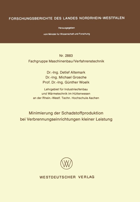Minimierung der Schadstoffproduktion bei Verbrennungseinrichtungen kleiner Leistung - Detlef Altemark