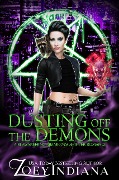 Cover-Bild zum Titel 'Dusting Off the Demons: A Bi Awakening MMMFFMM Shifter Romance (Black Ops Fated Mates Why Choose Polyam Romance, #2)' von 'Zoey Indiana'