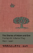 The Diaries of Adam and Eve / Pamiętniki Adama i Ewy - Mark Twain