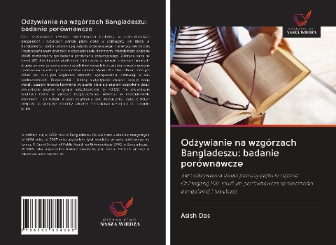 Od¿ywianie na wzgórzach Bangladeszu: badanie porównawcze - Asish Das