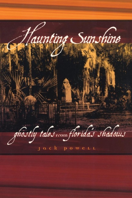 Haunting Sunshine - Jack Powell