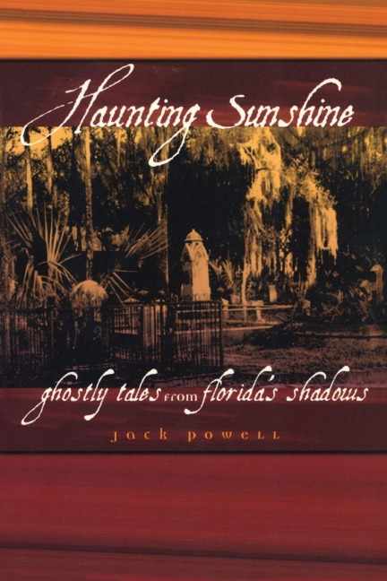 Haunting Sunshine - Jack Powell