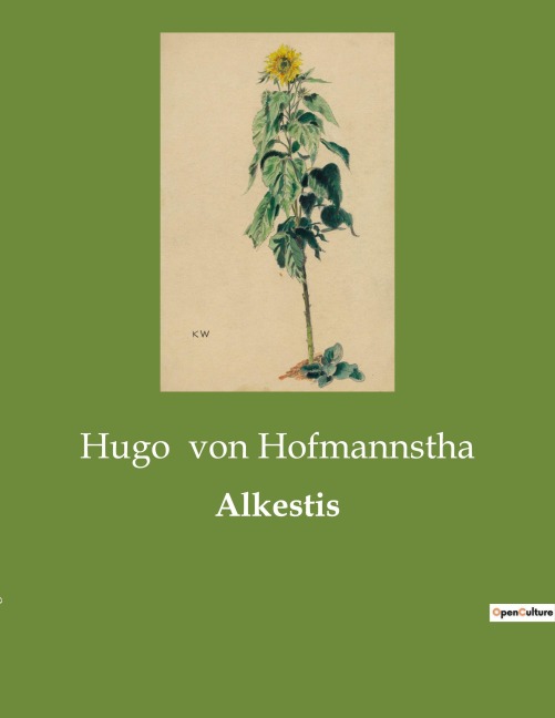 Alkestis - Hugo von Hofmannstha