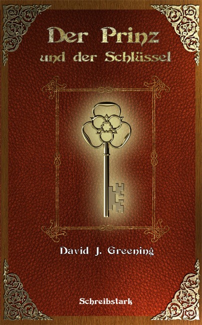 Der Prinz und der Schlüssel - David J. Greening