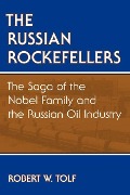 Cover-Bild zum Titel 'The Russian Rockefellers' von 'Robert W Tolf'