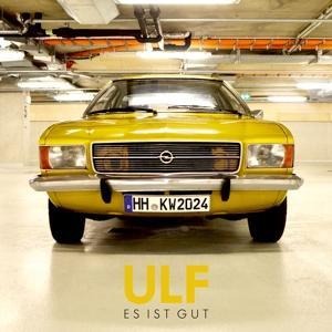Es Ist Gut - Ulf