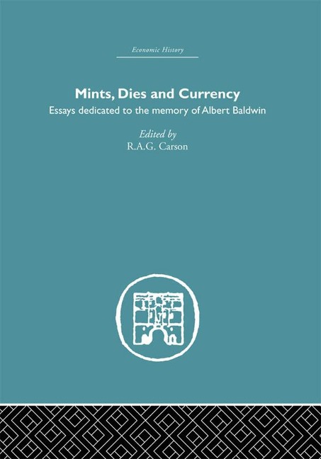 Mints, Dies and Currency - 