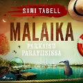 Cover-Bild zum Titel 'Malaika ¿ parkaisu paratiisissa' von 'Sami Tabell'