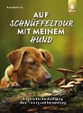 Cover-Bild zum Titel 'Auf Schnüffeltour mit meinem Hund' von 'Harmke Horst'