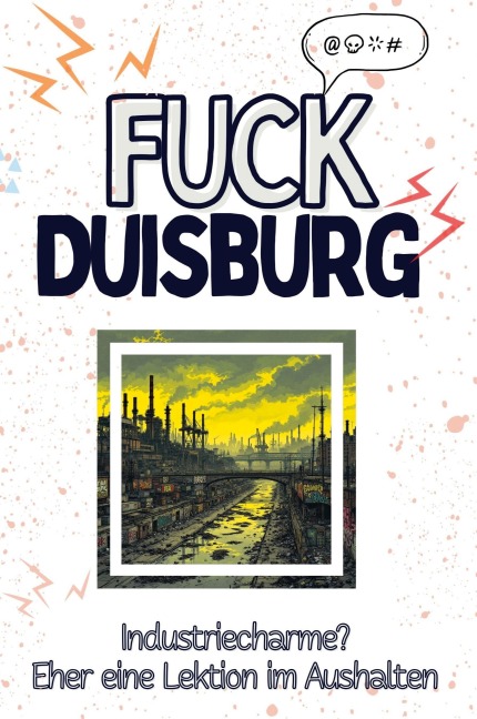 Fuck Duisburg - Aaron Lange