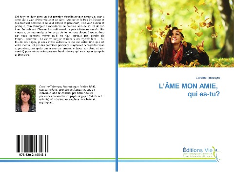 L'ÂME MON AMIE, qui es-tu? - Caroline Teisseyre